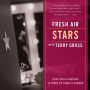 Fresh Air: Stars: Terry Gross Interviews 11 Stars of Stage and Screen