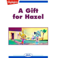 A Gift for Hazel