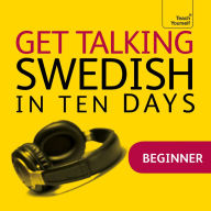 Get Talking Swedish in Ten Days