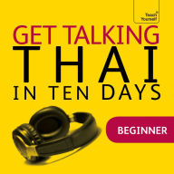 Get Talking Thai in Ten Days