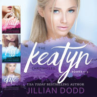 The Keatyn Chronicles: Books 1 - 3