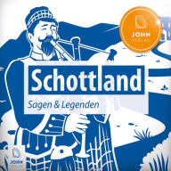 Schottland Sagen und Legenden: Stadtsagen