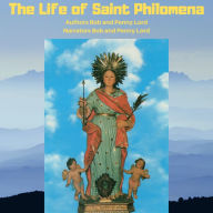 The Life of Saint Philomena