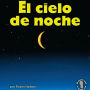 El cielo de noche (The Night Sky)