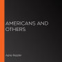 Americans and Others