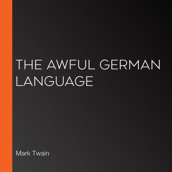 Awful German Language, The (Version 3)