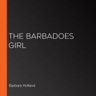 The Barbadoes Girl