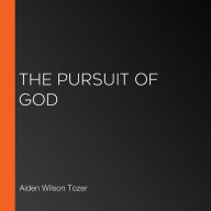 The Pursuit of God