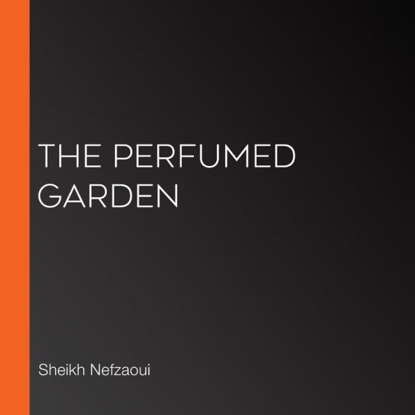 The Perfumed Garden