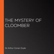 The Mystery Of Cloomber