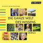 Die ganze Welt des Wissens - 2 (Abridged)