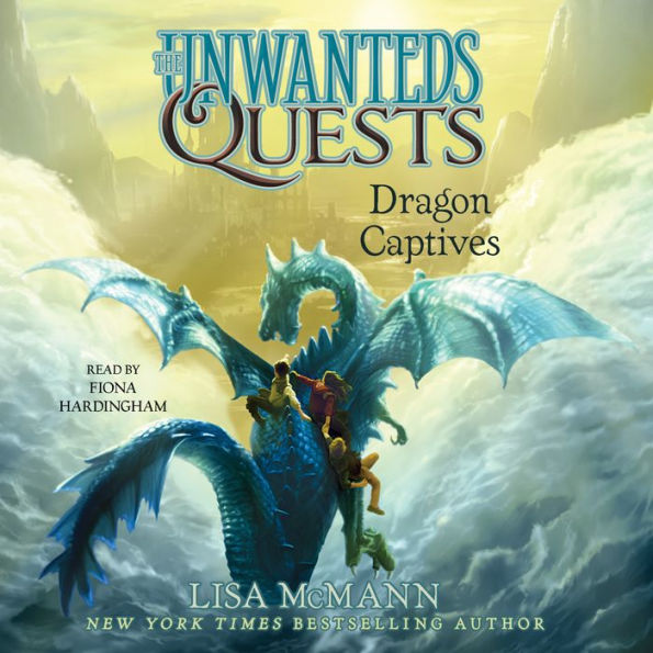 Dragon Captives (Unwanteds Quests Series #1)