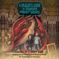 A Dragon's Guide to Making Perfect Wishes