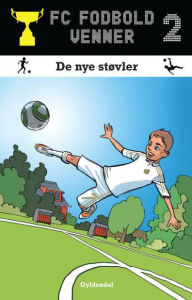 FC Fodboldvenner 2 - De nye støvler