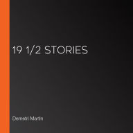 19 1/2 Stories