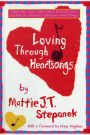 Loving Through Heartsongs
