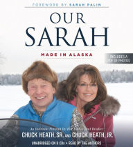 Our Sarah: Made in Alaska