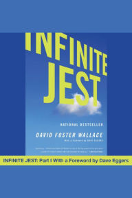 Infinite Jest: Part I