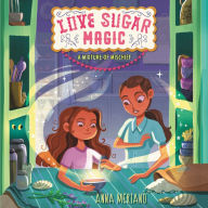 Love Sugar Magic: A Mixture of Mischief