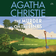 The Murder on the Links (Hercule Poirot Series)