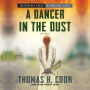 A Dancer in the Dust