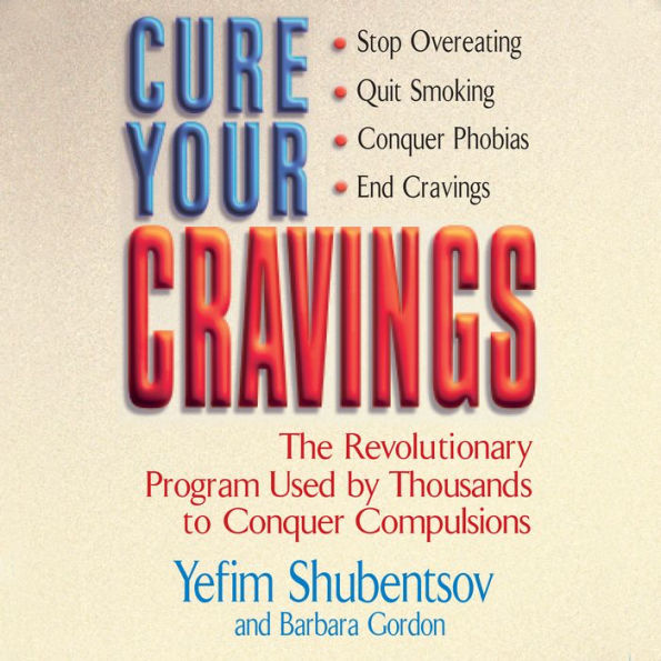 Cure Your Cravings (Abridged)