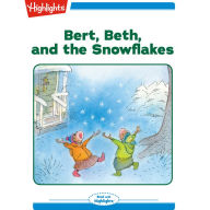 Bert Beth and the Snowflakes