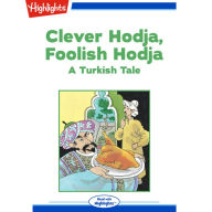 Clever Hodja Foolish Hodja