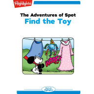 Find the Toy: The Adventures of Spot