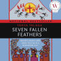 Seven Fallen Feathers : Racism, Death, and Hard Truths in a Northern City