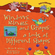 Windows, Rings, and Grapes - a Look at Different Shapes