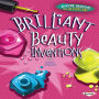 Brilliant Beauty Inventions