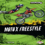 Moto X Freestyle