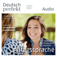 Deutsch lernen Audio - Alltagssprache: Deutsch perfekt Audio 09/13