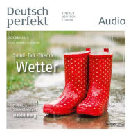 Deutsch lernen Audio - Das Wetter: Deutsch perfekt Audio 10/13