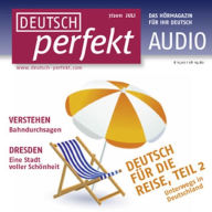 Deutsch lernen Audio - Deutsch für die Reise, Teil 2: Deutsch perfekt Audio 7/11