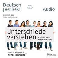 Deutsch lernen Audio - Interkulturelle Kommunikation: Deutsch perfekt Audio 12/13