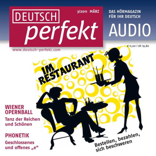 Deutsch lernen Audio - Im Restaurant: Deutsch perfekt Audio 03/11