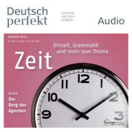 Deutsch lernen Audio - Zeit: Deutsch perfekt Audio 1/14
