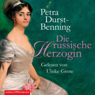 Die russische Herzogin (Abridged)