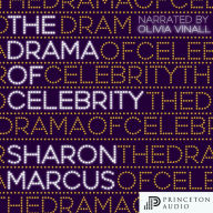 The Drama of Celebrity