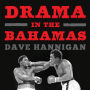 Drama in the Bahamas: Muhammad Ali's Last Fight