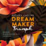 Dream Maker - Triumph (Dream Maker 3)