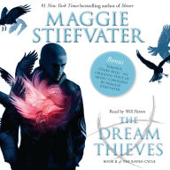 Dream Thieves, The (The Raven Cycle, Book 2)