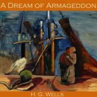 A Dream of Armageddon