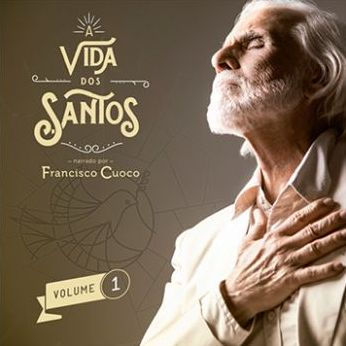 Vida dos Santos, A - Volume 1