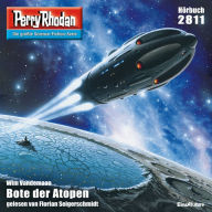 Perry Rhodan 2811: Bote der Atopen: Perry Rhodan-Zyklus 