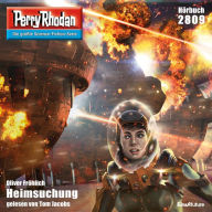 Perry Rhodan 2809: Heimsuchung: Perry Rhodan-Zyklus 