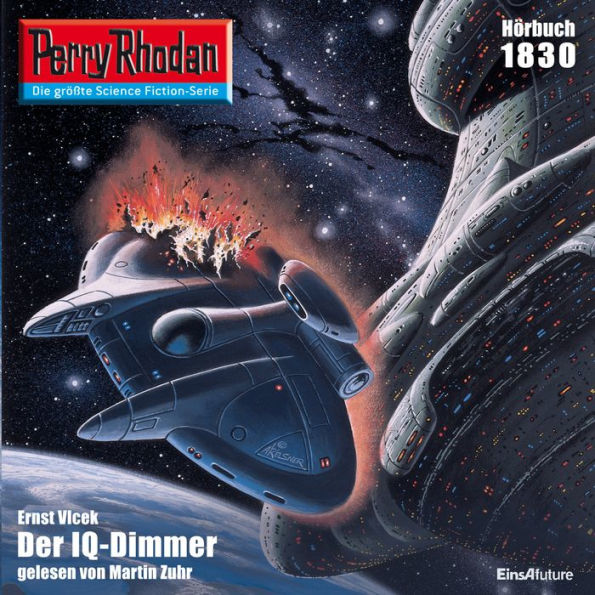 Perry Rhodan 1830: Der IQ-Dimmer: Perry Rhodan-Zyklus 