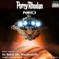 Perry Rhodan Neo 104: Im Reich des Wasserstoffs: Die Zukunft beginnt von vorn